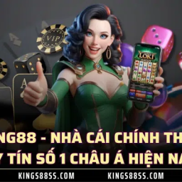 king88-nha-cai-chinh-thuc-uy-tin-so-1-chau-a-hien-nay