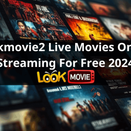lookmovie2-live-movies-online-streaming-for-free-2024