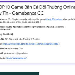 top-10-game-ban-ca-doi-thuong-online-uy-tin-gamebanca-cc