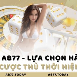 nha-cai-ab77-lua-chon-hang-dau-cua-cuoc-thu-thoi-hien-dai