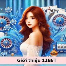12bet-link-dang-ky-dang-nhap-nha-cai-12-bet-chinh-thuc