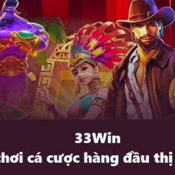 33win-san-choi-ca-cuoc-nang-tam-dang-cap-cho-cuoc-thu