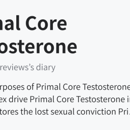 primal-core-testosterone-fitnessdietreviewss-diary