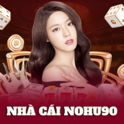 nohu90-san-choi-giai-tri-doi-thuong-dang-cap-hang-dau