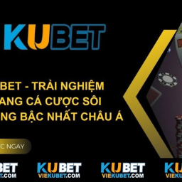 kubet-link-truy-cap-ku-bet-kubetcom-tai-viet-nam