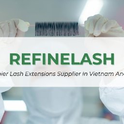 refinelash-top-1-vietnam-lash-extensions-supplier