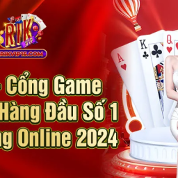 rikvip-cong-game-giai-tri-hang-dau-thi-truong-online