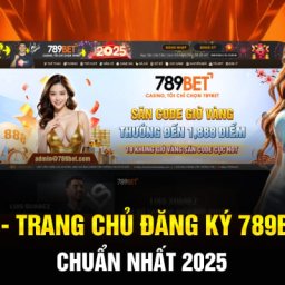 789bet-website-du-phong-dang-ky-789betcom-mung-xuan-at-ty-2025-ty