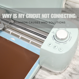 why-is-my-cricut-not-connecting-common-causes-and-solutions