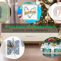 9-cricut-explore-air-2-wedding-projects-elevate-your-ceremony