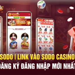 sodo-link-vao-sodo-casino-dang-ky-dang-nhap-moi-nhat