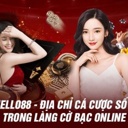 hello88-dia-chi-ca-cuoc-so-1-trong-lang-co-bac-online