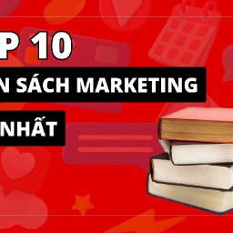 tong-hop-10-cuon-sach-hay-ve-marketing-khong-nen-bo-qua