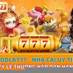 dola777-nha-cai-uy-tin-hang-dau-chau-a