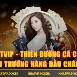 nhatvip-cong-game-giai-tri-duoc-yeu-thich-nhat-hien-nay