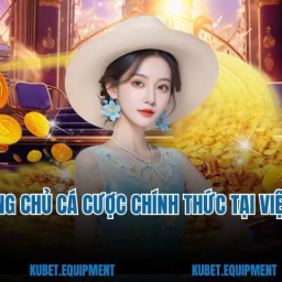 kubet-trang-chu-ca-cuoc-chinh-thuc-tai-viet-nam-2025
