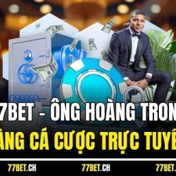 77bet-77bet-casino-ong-hoang-san-choi-ca-cuoc-truc-tuyen