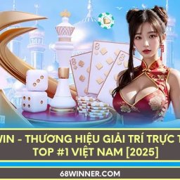 68win-trang-chu-68wincom-chinh-thuc-dang-ky-68-win-88k