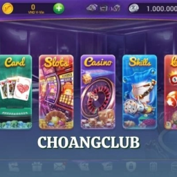 choangclub-choang-com-dia-chi-giai-tri-so-1-chau-a