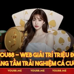 you88-web-giai-tri-trieu-do-nang-tam-trai-nghiem-ca-cuoc