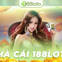 188loto-188-loto-dia-chi-ca-cuoc-truc-tuyen-hang-dau