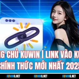 kuwin-nha-cai-kuwin-cho-trai-nghiem-dinh-noc-kich-tran
