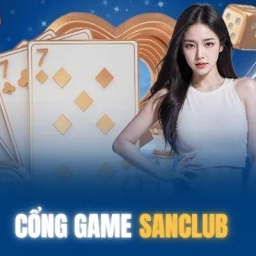 sanclub-cong-game-dang-cap-moi-cap-nhat-2025