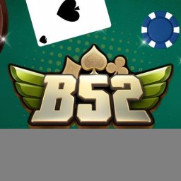 b52-cong-game-doi-thuong-hang-dau-danh-cho-bet-thu