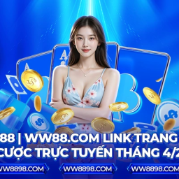 ww88-link-trang-chu-ww88com-chinh-thuc-t4-2025-tang-888k