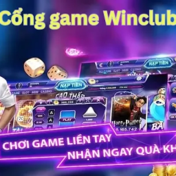 kham-pha-winclub-cong-ga-me-truc-tuyen-uy-tin-nhat-2025