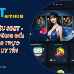 9bet-nha-cai-the-thao-1-thuong-nap-300-rut-tien-5-phut