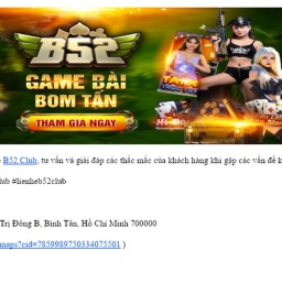 b52-club-kenh-ho-tro-dang-ky-tai-app-giao-dich-b52club-moi-nhat