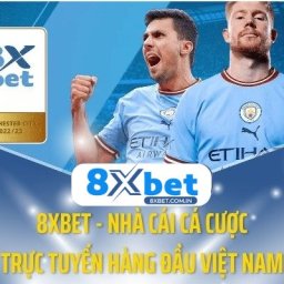 8xbet-nen-tang-ca-cuoc-uy-tin-hang-dau-tai-viet-nam