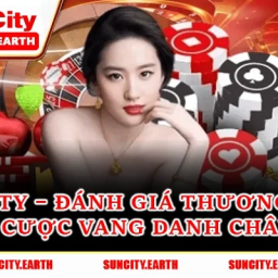 suncity-danh-gia-thuong-hieu-ca-cuoc-vang-danh-chau-a