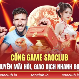 saoclub-cong-game-giai-tri-moi-ngay-tien-ve-nhu-lu