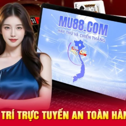 mu88-mu-88-giai-tri-truc-tuyen-an-toan-hang-dau-2025