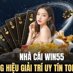 win55-trang-chu-nha-cai-uy-tin-noi-danh-top-1-chau-a