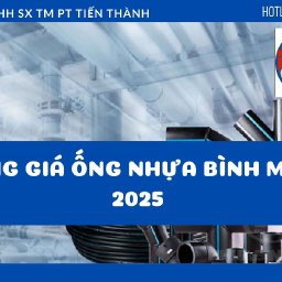 bang-gia-ong-nhua-binh-minh-2025-cap-nhat-moi-nhat-hom-nay-gia-upvc-ppr-hdpe