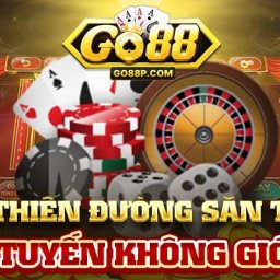 go88-thien-duong-san-thuong-truc-tuyen-khong-gioi-han