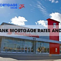 scotiabank-mortgage-best-rates-and-reviews-2025