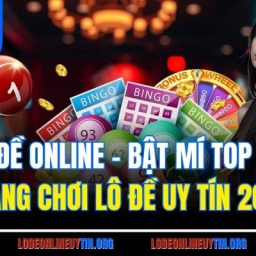 lo-de-online-bat-mi-top-20-trang-choi-lo-de-uy-tin-2025