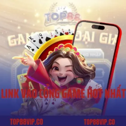 top88-link-trang-chu-chinh-thuc-cong-game-top-88-vip-2025