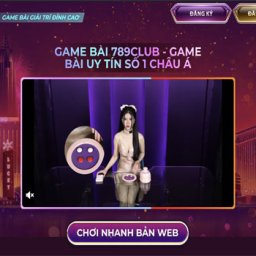 789club-tai-game-789-club-game-bai-doi-thuong-tren-dien-thoai-2025