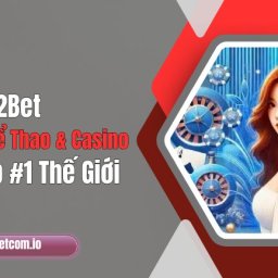 12bet-san-choi-the-thao-casino-dang-cap-1-the-gioi