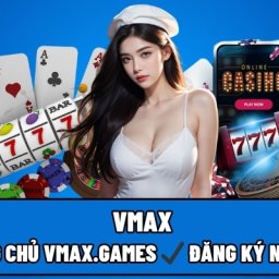 vmax-trang-chu-vmaxgames-dang-ky-ngay-88k