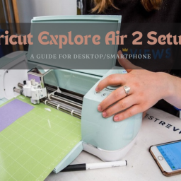 cricut-explore-air-2-setup-a-guide-for-desktop-smartphone