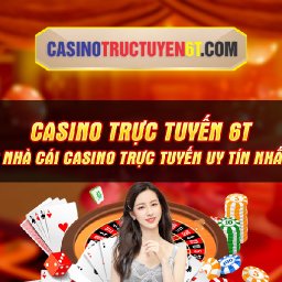 top-12-casino-truc-tuyen-6t-uy-tin-1-nam-2024