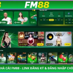 fm88-reviews-nha-cai-fm88-link-xem-keo-chuan-2025