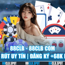 88clb-88clb-com-nap-rut-uy-tin-dang-ky-68k-free