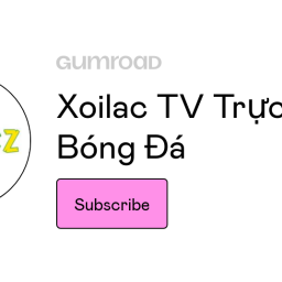 subscribe-to-xoilac-tv-truc-tiep-bong-da-on-gumroad